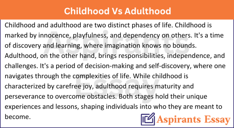 Paragraph on Childhood Vs Adulthood